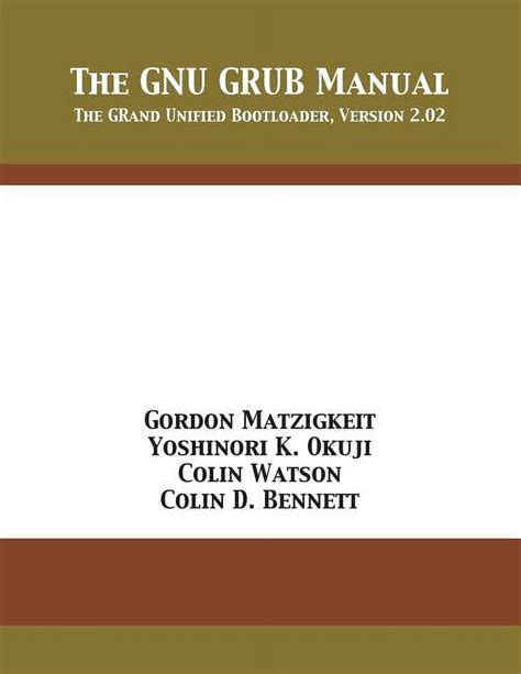 GNU GRUB Manual 2.12: Obtaining and Building GRUB.